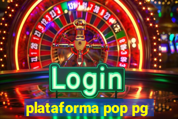 plataforma pop pg